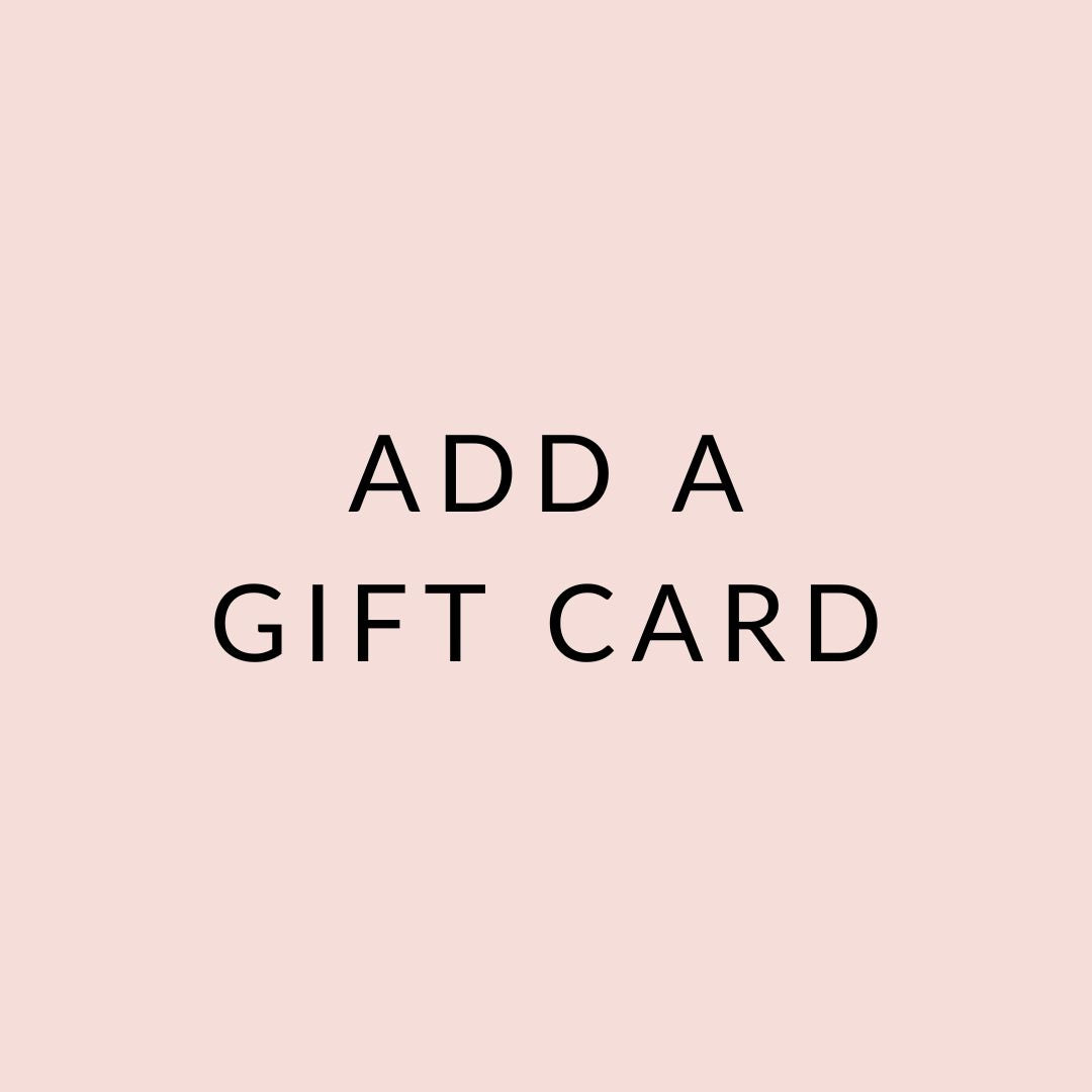 Would you like to add a personalised gift card